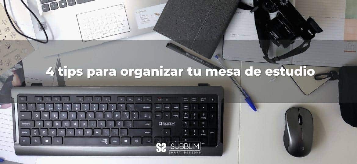 ✅ Cómo organizar el escritorio para estudiar mejor